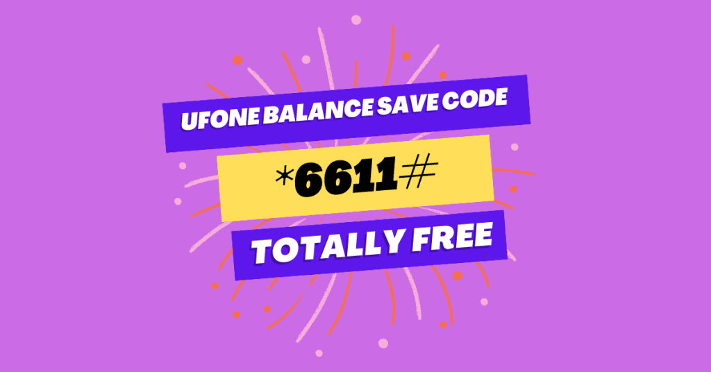 Ufone Balance Save Code