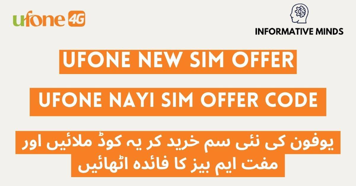 Ufone New Sim Offer